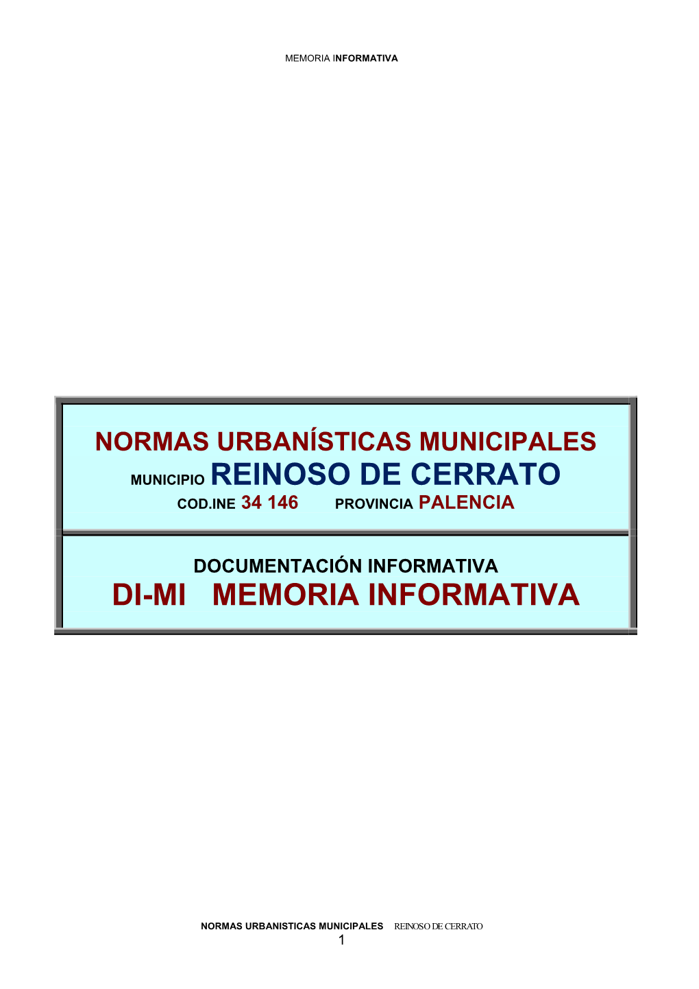 Municipio Reinoso De Cerrato Di-Mi Memoria Informativa