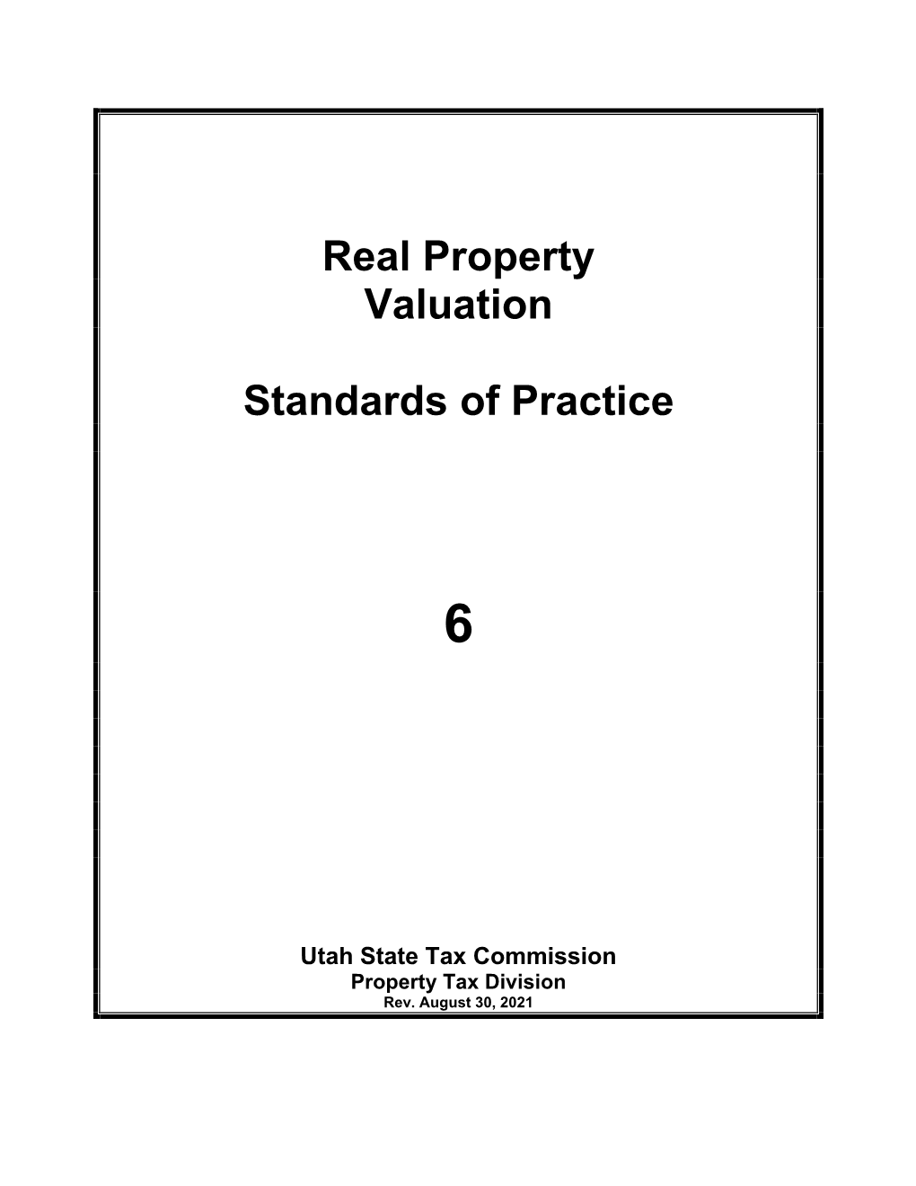 Real Property Valuation Standards of Practice