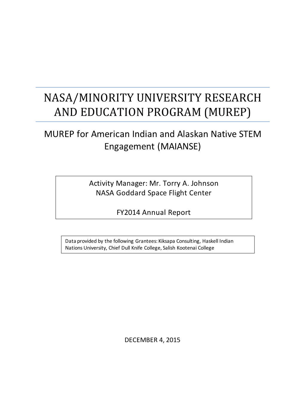 Nasa/Minority University Research and Education Program (Murep)