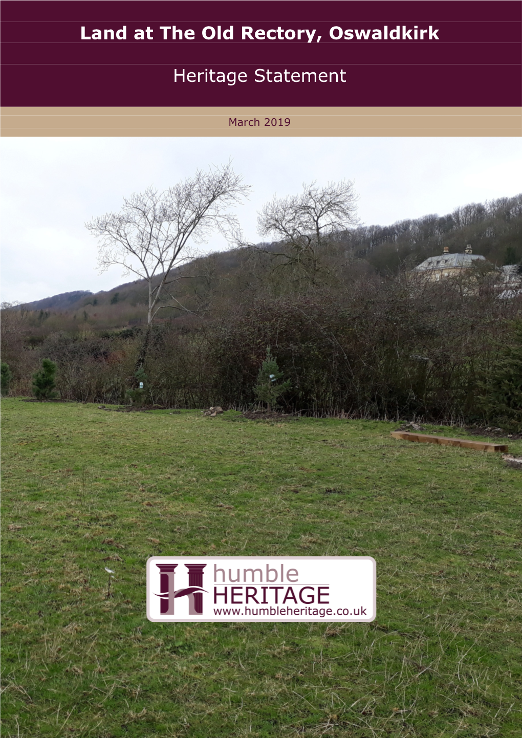 Land at the Old Rectory, Oswaldkirk Heritage Statement
