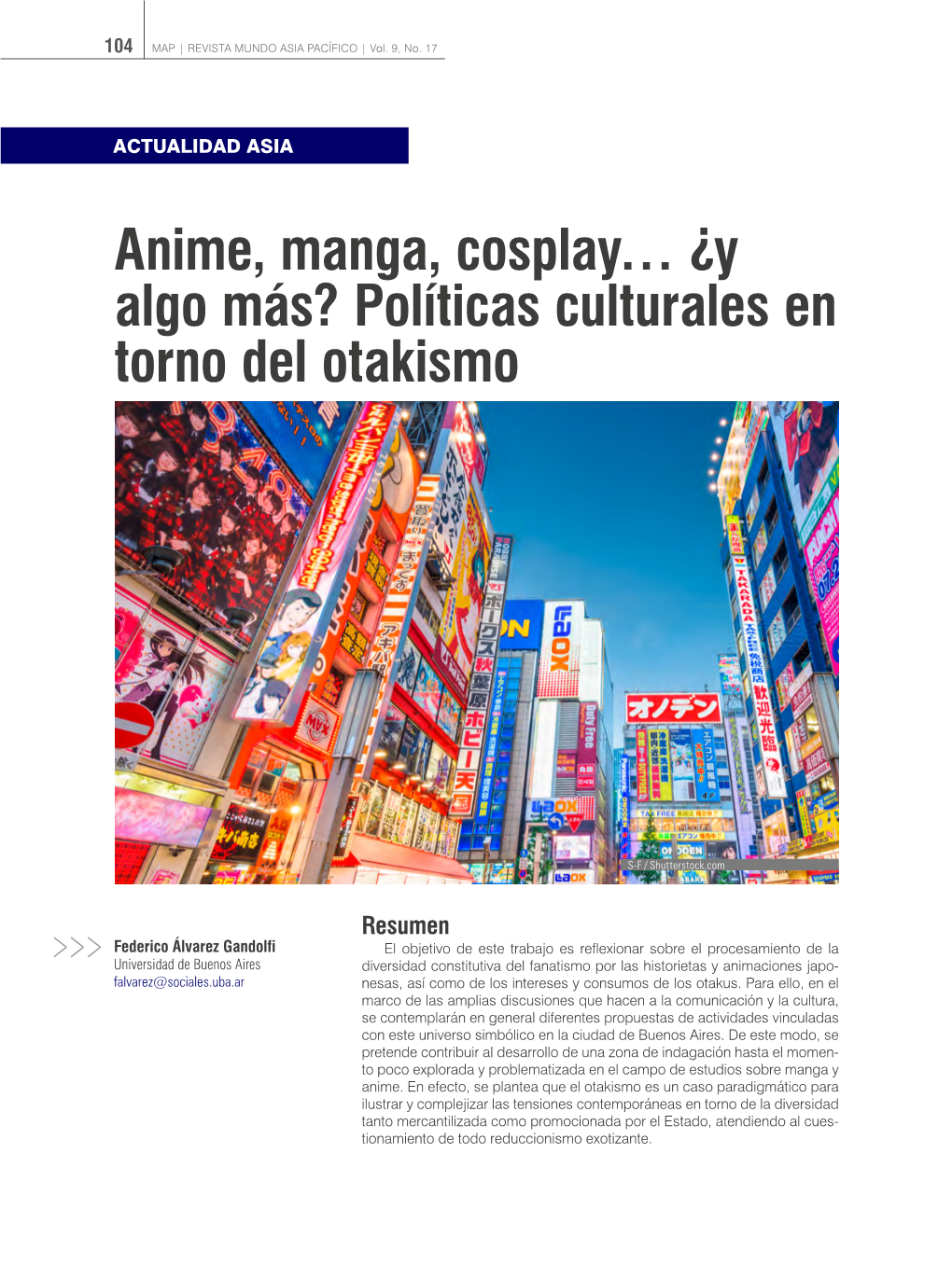 Anime, Manga, Cosplay… ¿Y Algo Más? Políticas Culturales En Torno Del Otakismo