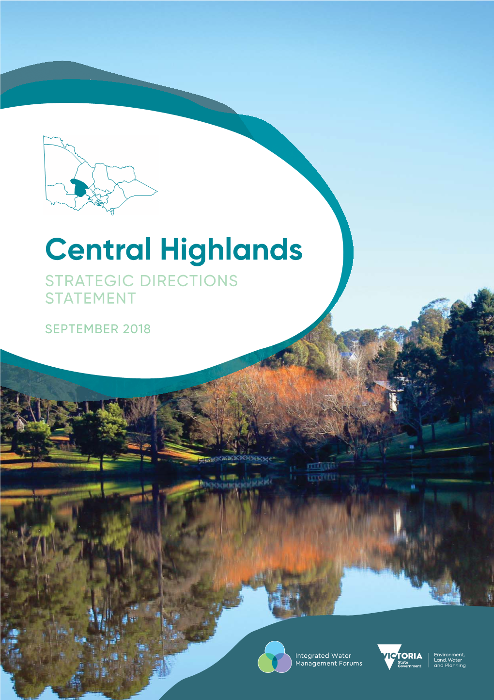 Central Highlands STRATEGIC DIRECTIONS STATEMENT