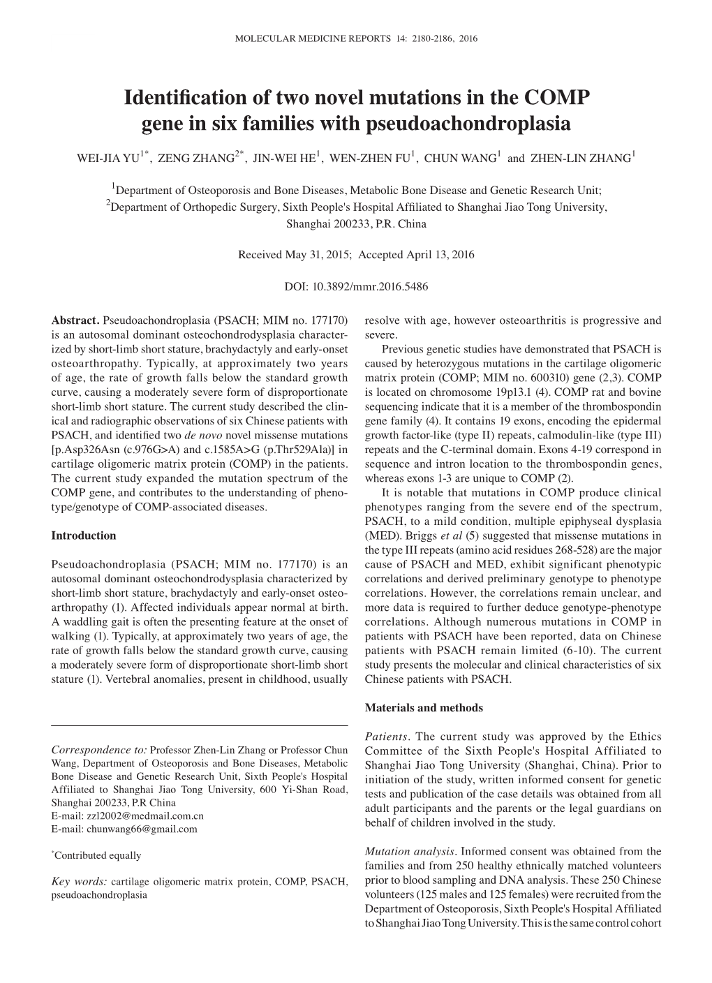 Identification of Two Novel Mutations in the COMP Gene in Six Families with Pseudoachondroplasia