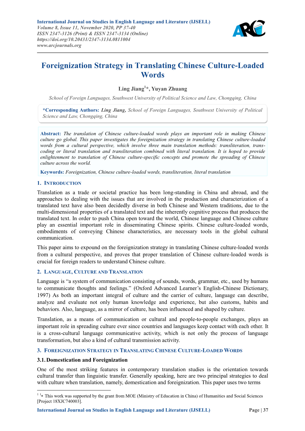 Foreignization Strategy in Translating Chinese Culture-Loaded Words