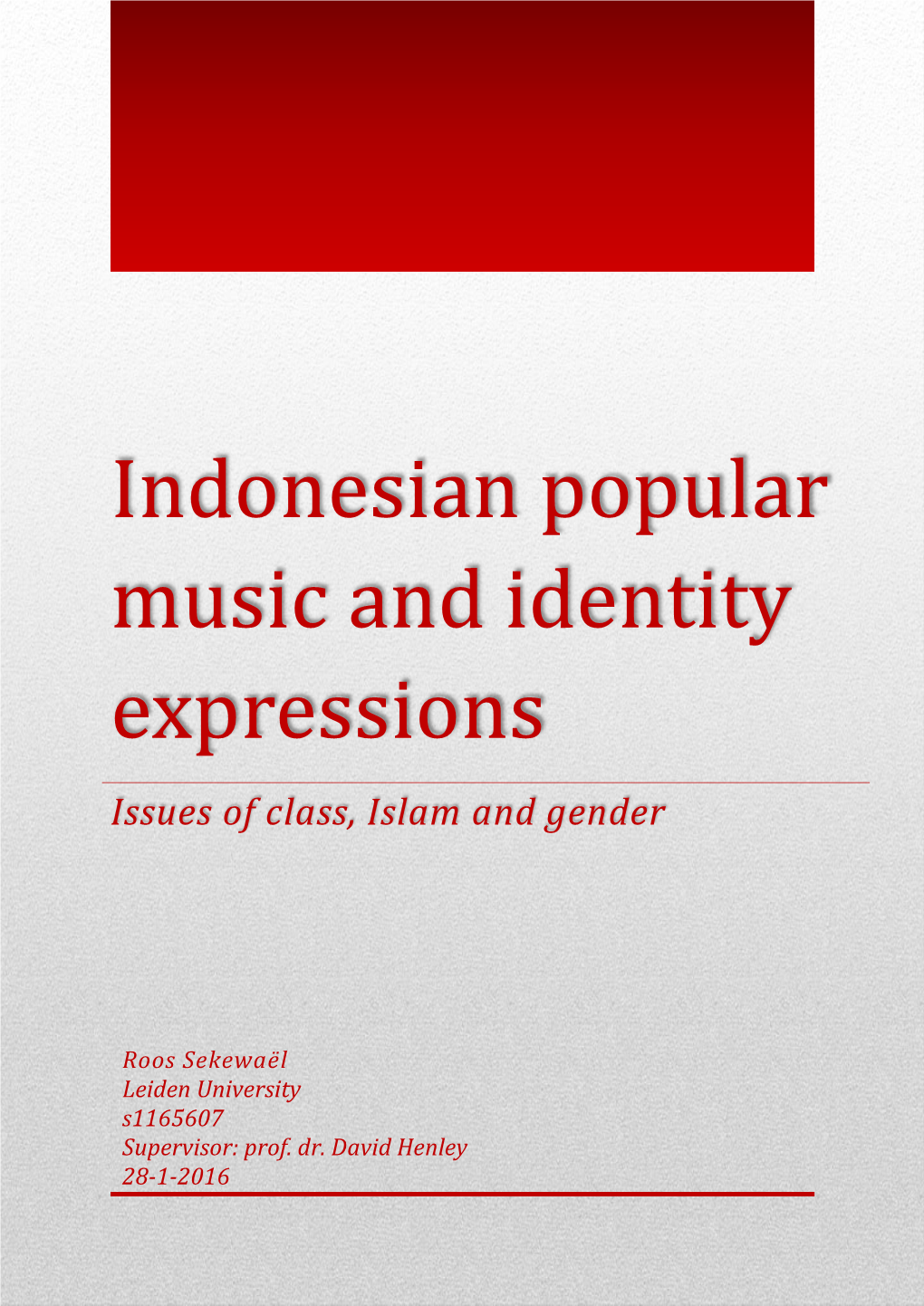 Indonesian Popular Music and Identity Expressions