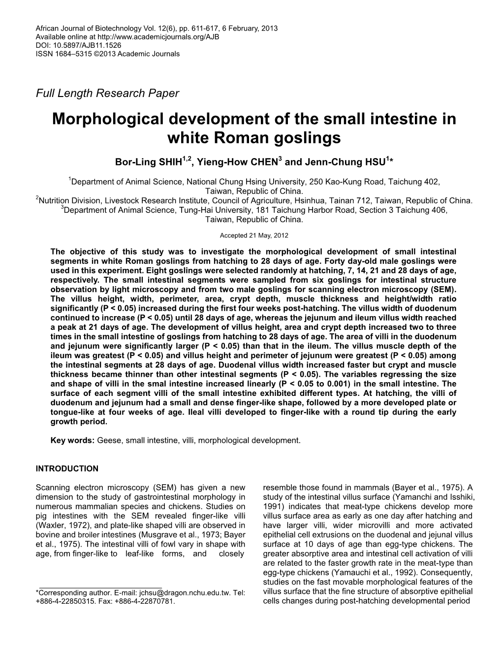 Morphological Development of the Small Intestine in White Roman Goslings