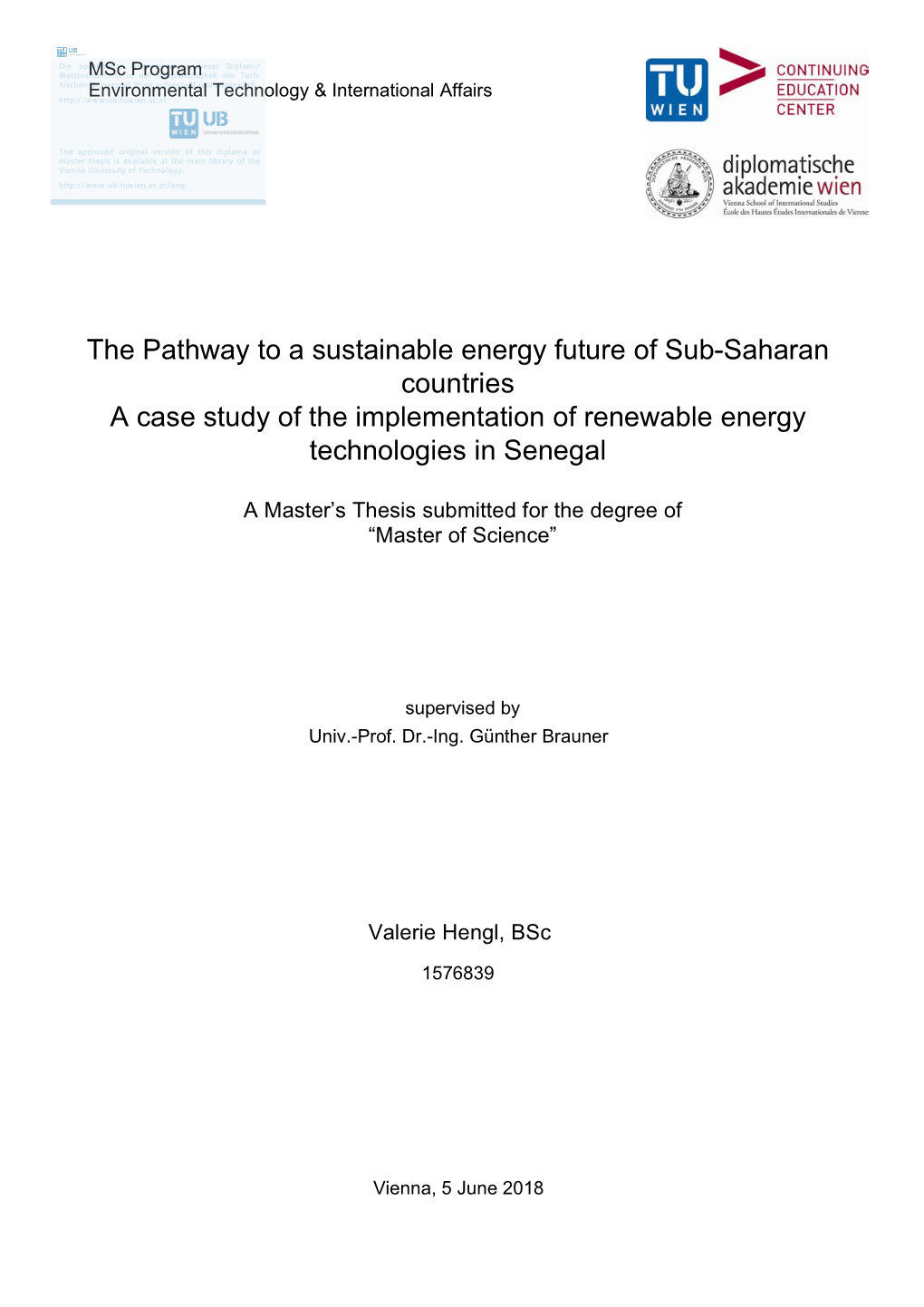 The Pathway to a Sustainable Energy Future of Sub-Saharan Countries a Case Study of the Implementation of Renewable Energy Technologies in Senegal