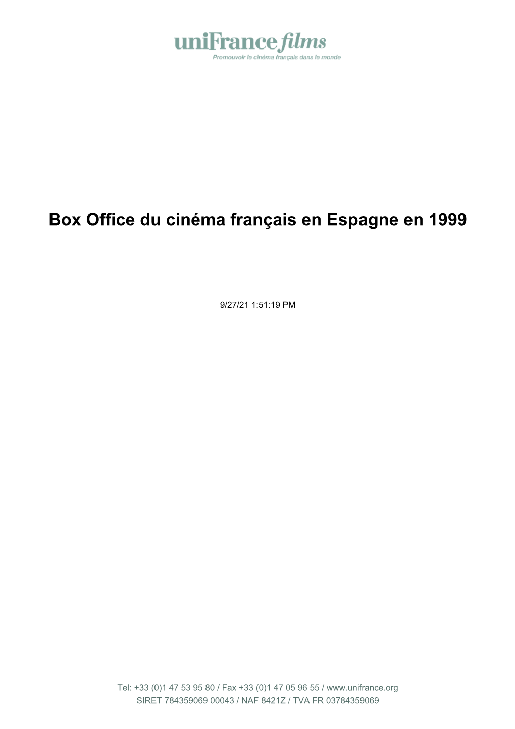 Box Office Du Cinéma Français En Espagne En 1999