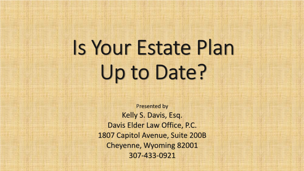 Is Your Estate Plan up to Date?