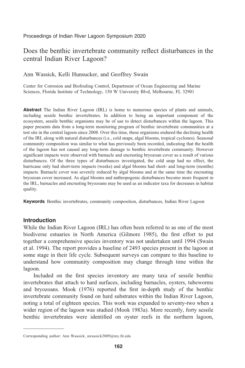 Does the Benthic Invertebrate Community Reflect Disturbances In