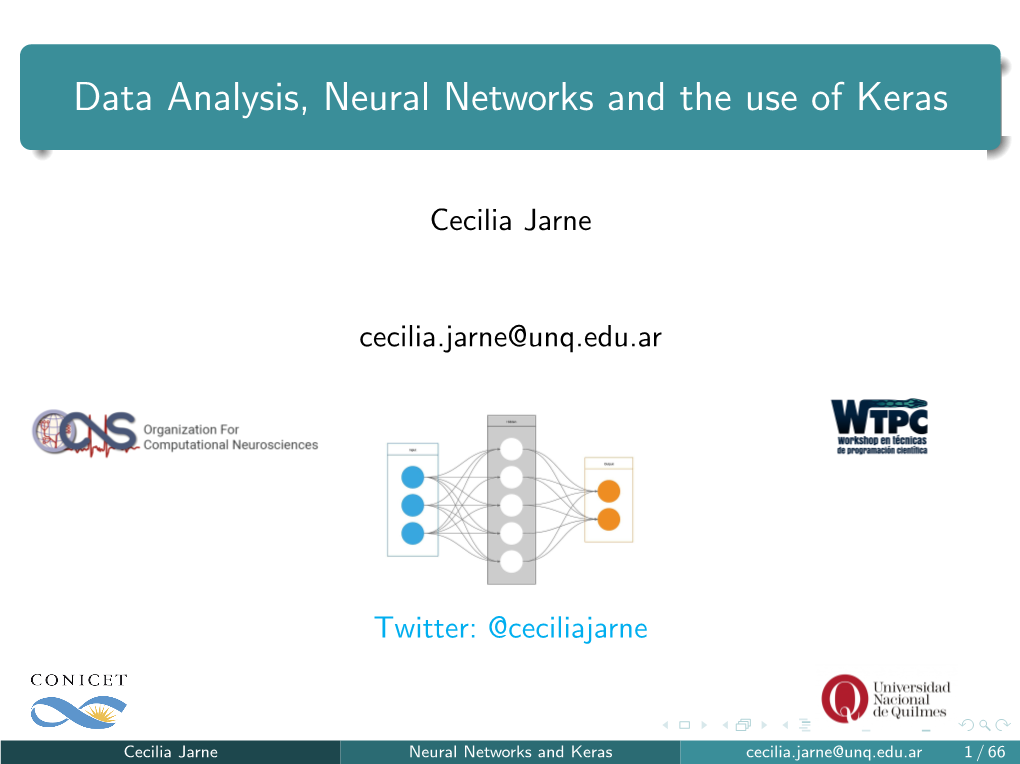 Data Analysis, Neural Networks and the Use of Keras