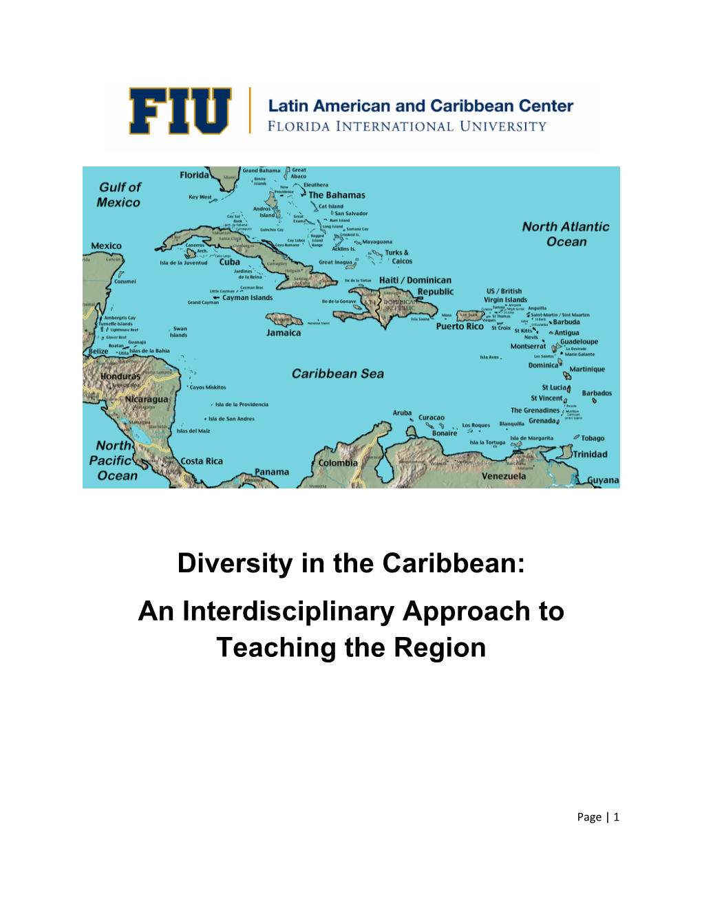 Diversity in the Caribbean: an Interdisciplinary Approach to Teaching the Region