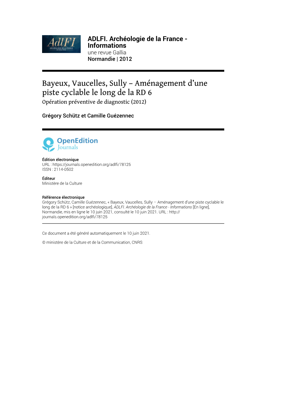 Bayeux, Vaucelles, Sully – Aménagement D’Une Piste Cyclable Le Long De La RD 6 Opération Préventive De Diagnostic (2012)