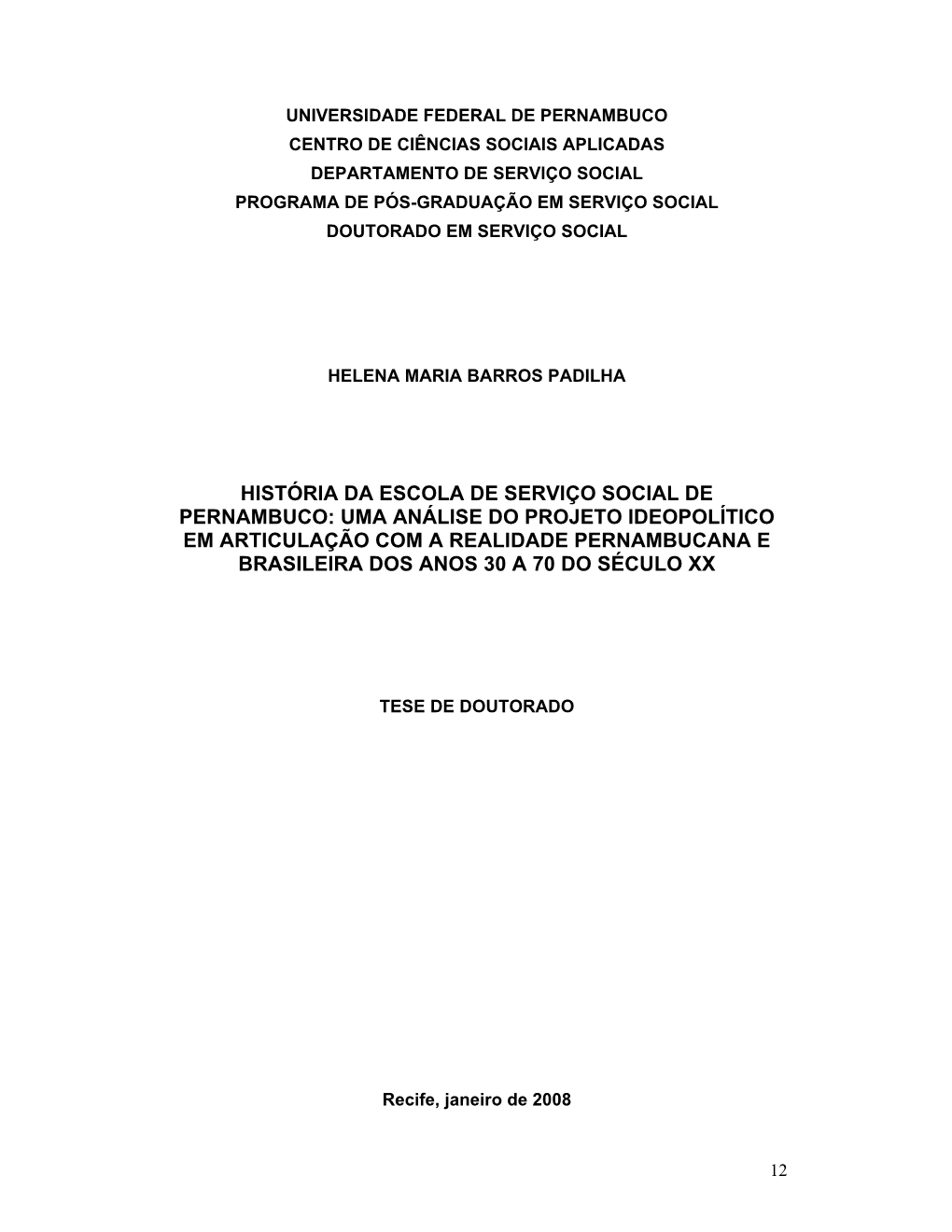 História Da Escola De Serviço Social De Pernambuco: Uma