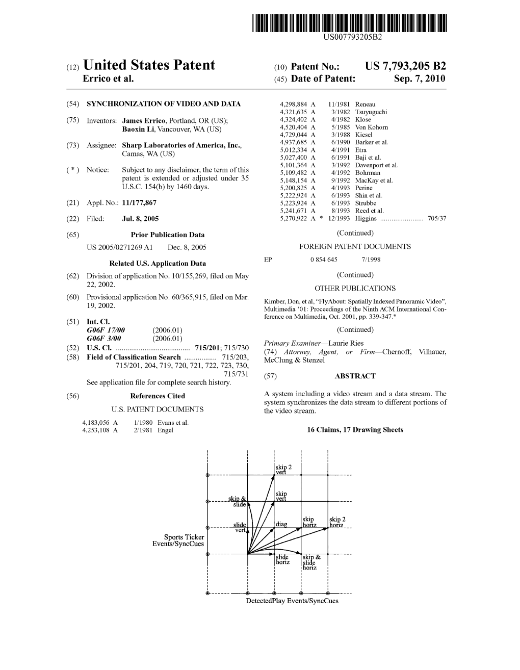 (12) United States Patent (10) Patent No.: US 7.793,205 B2 Errico Et Al