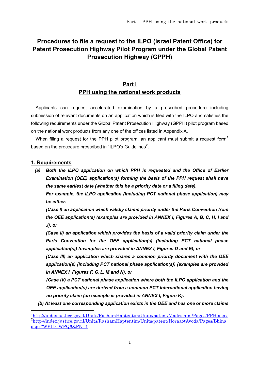 Procedures to File a Request to the ILPO (Israel Patent Office) for Patent Prosecution Highway Pilot Program Under the Global Patent Prosecution Highway (GPPH)