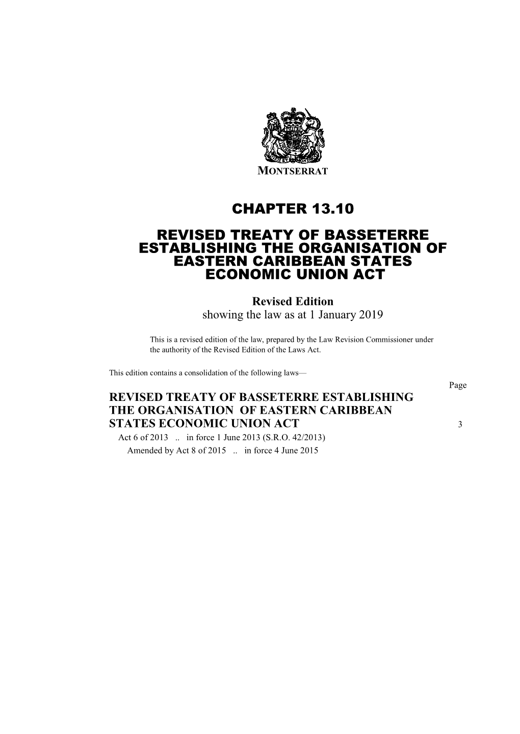 Revised Treaty of Basseterre Establishing the Organisation of Eastern Caribbean States Economic Union Act