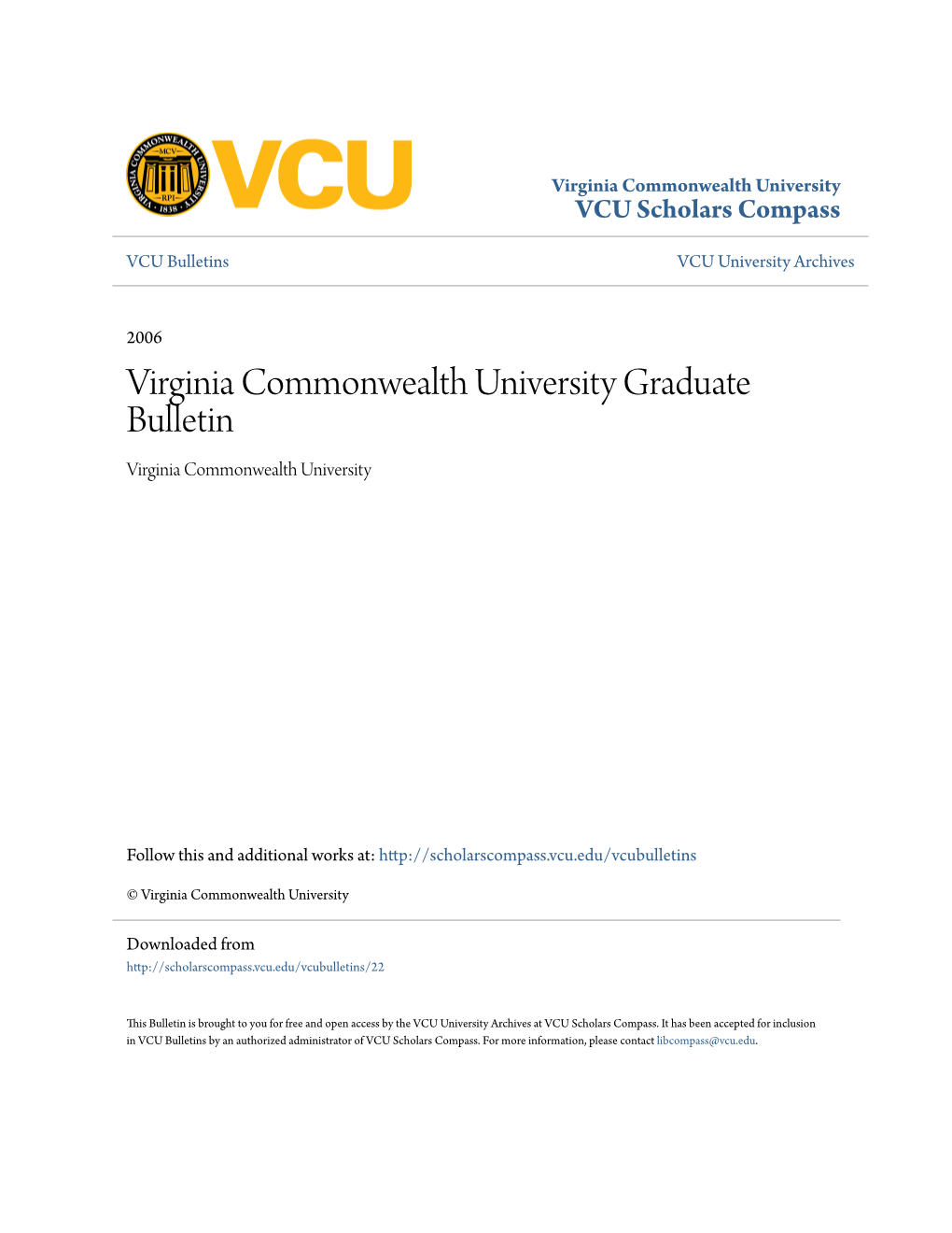 Virginia Commonwealth University Graduate Bulletin Virginia Commonwealth University