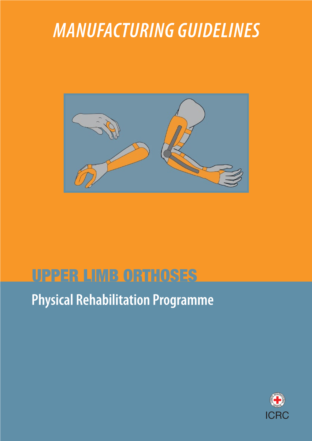 Upper Limb Orthoses