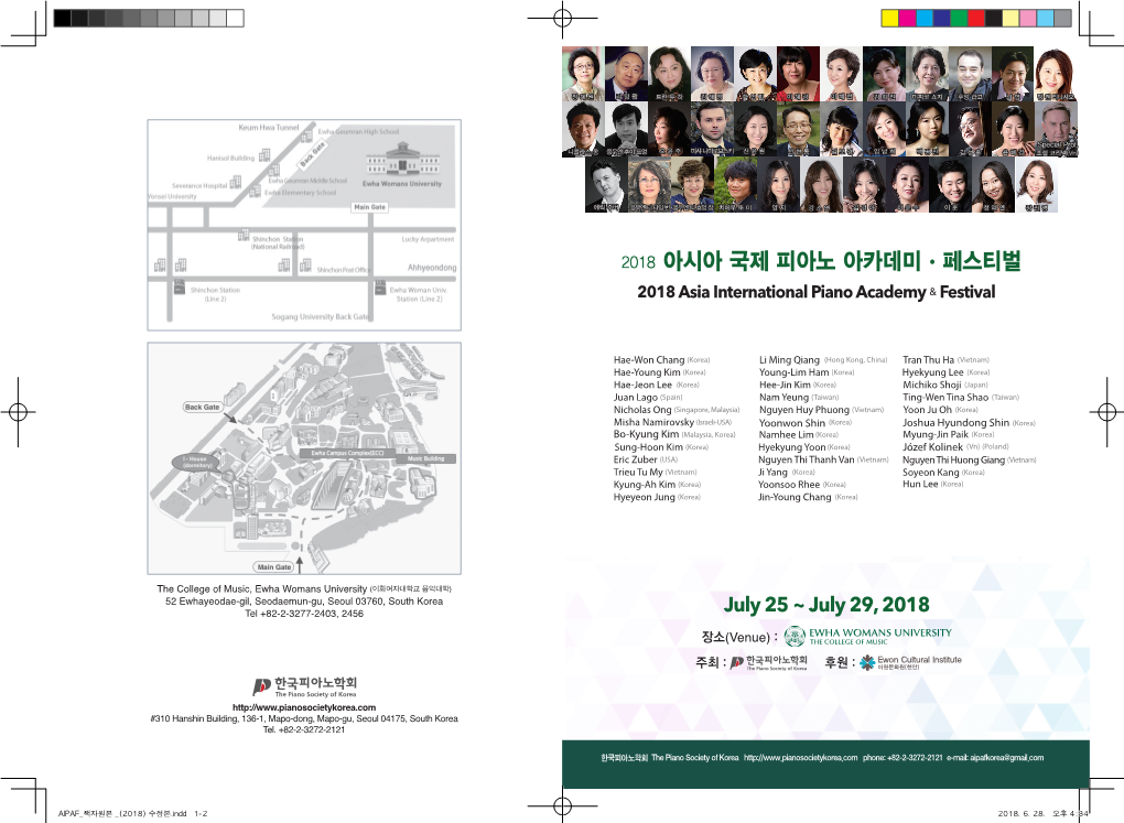The College of Music, Ewha Womans University (이화여자대학교 음악대학) 52 Ewhayeodae-Gil, Seodaemun-Gu, Seoul 03760, South Korea Tel +82-2-3277-2403, 2456