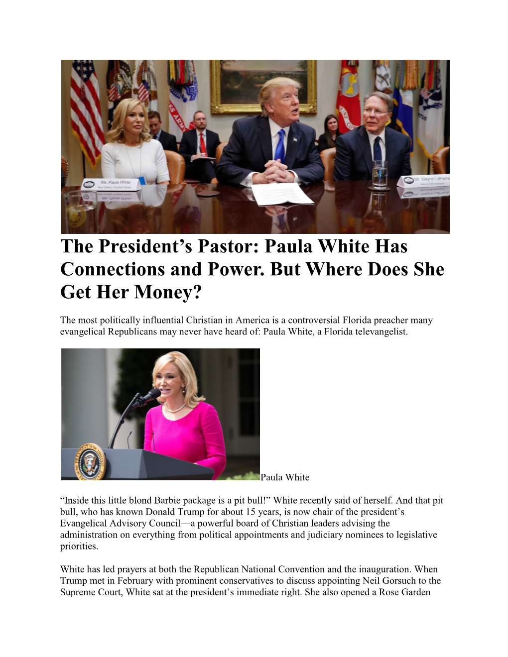 The President's Pastor: Paula White Has Connections and Power. But