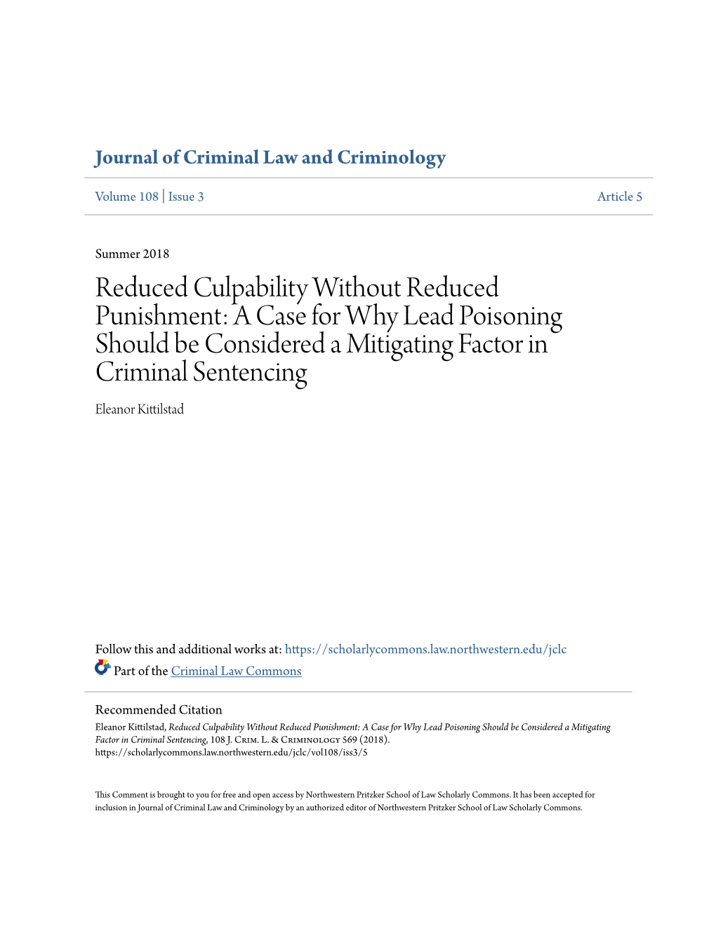 A Case for Why Lead Poisoning Should Be Considered a Mitigating Factor in Criminal Sentencing Eleanor Kittilstad