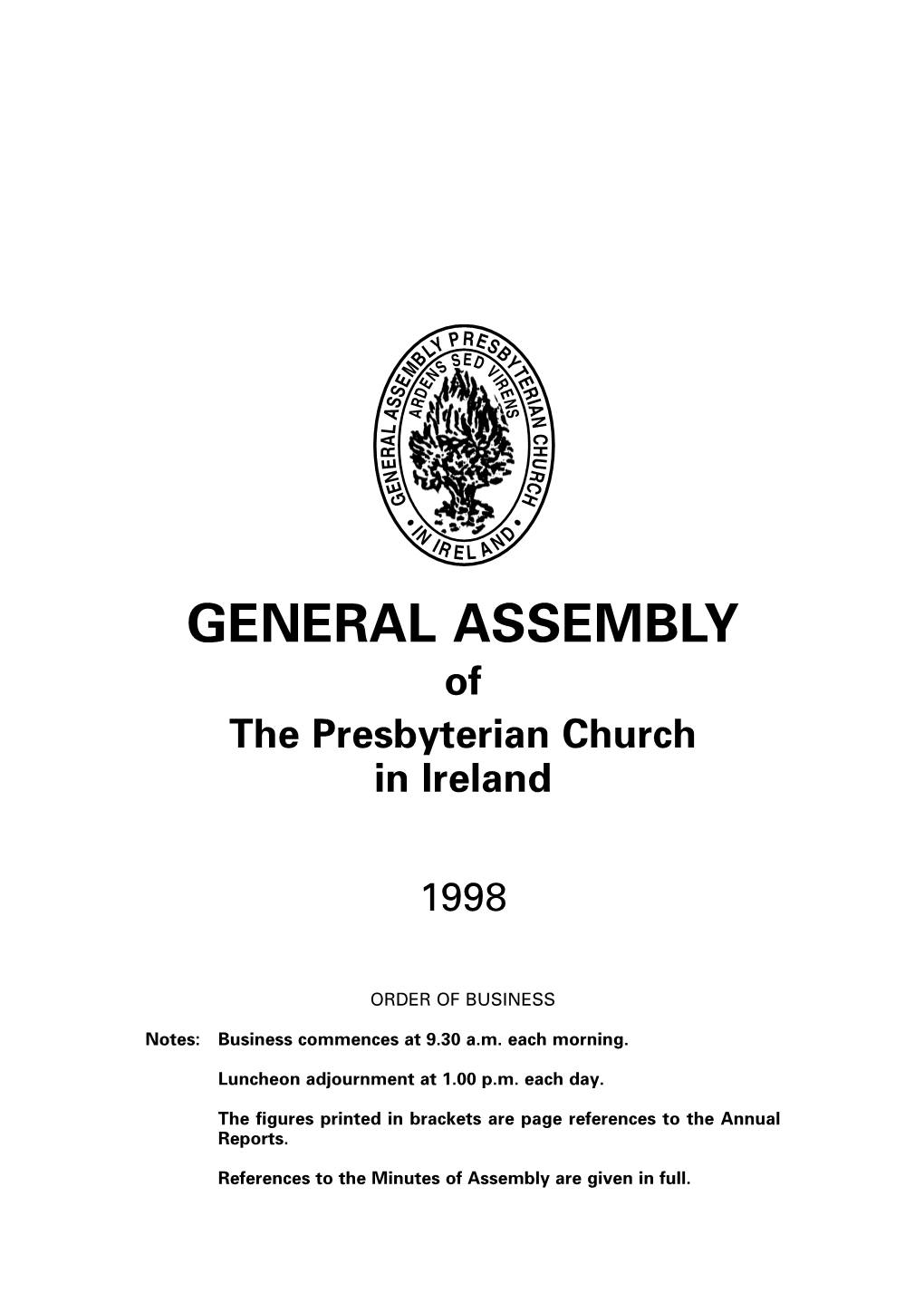 Reports to the General Assembly 1998