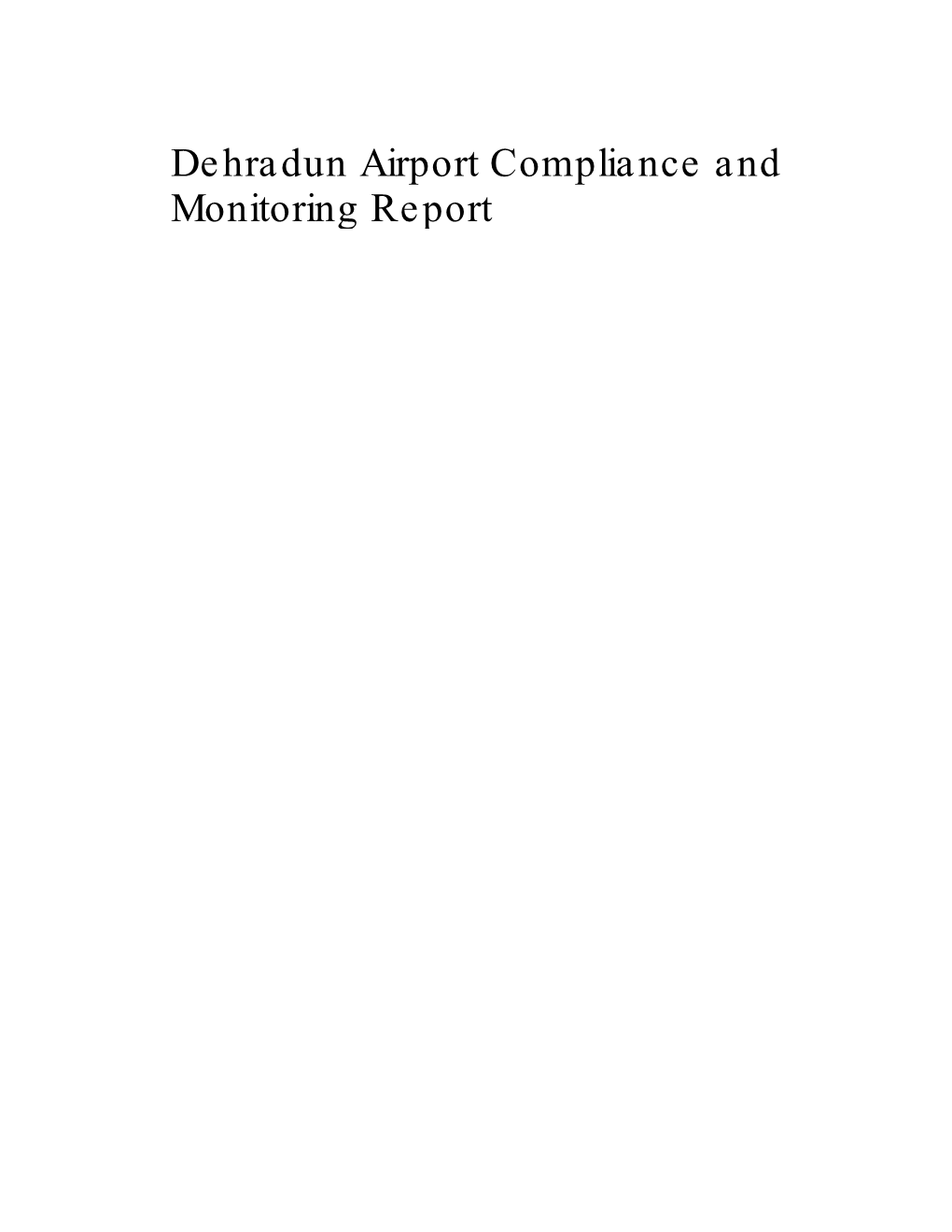 Dehradun Airport Compliance and Monitoring Report