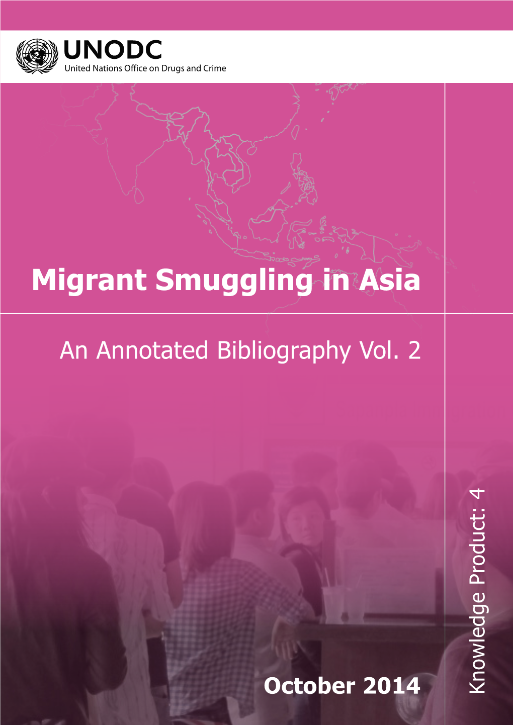 Migrant Smuggling in Asia