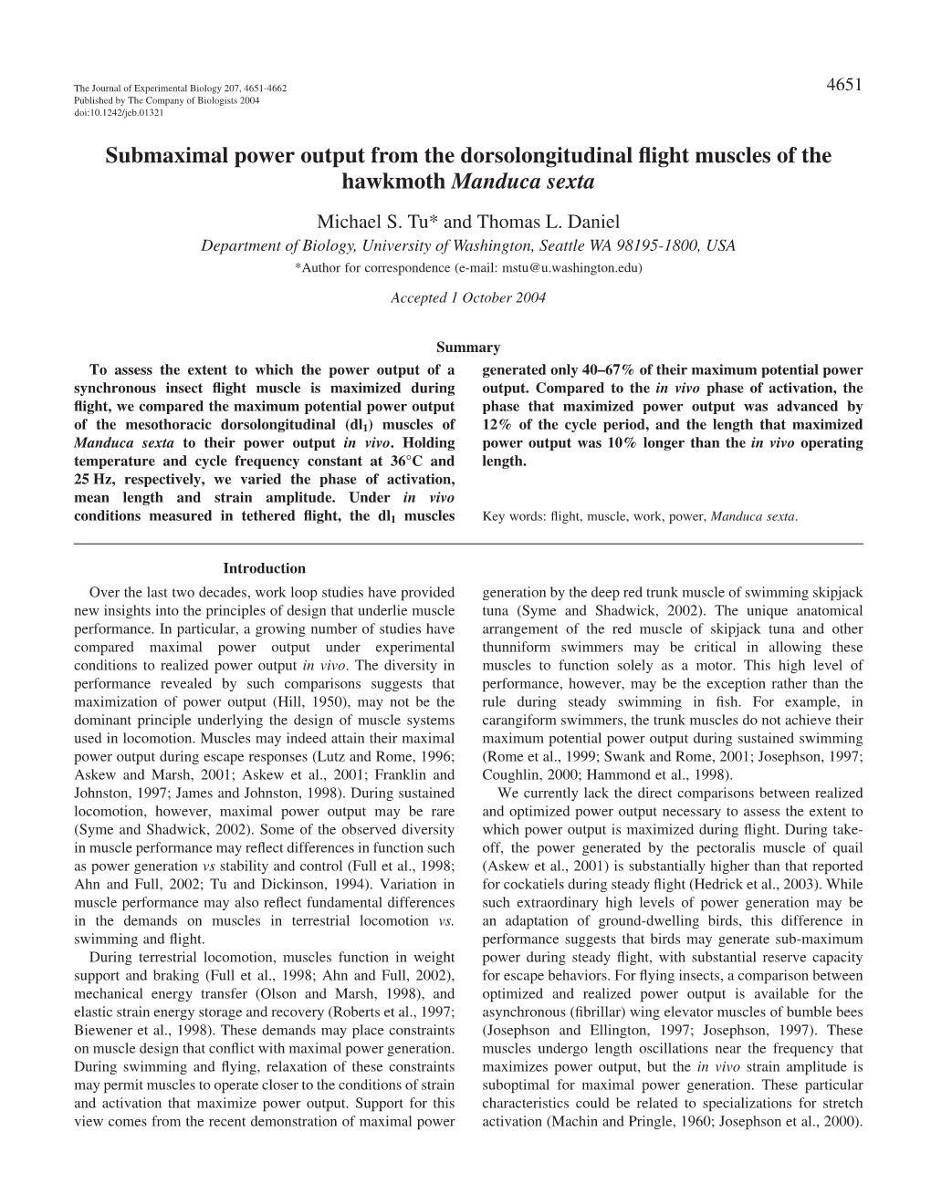 Submaximal Power Output from the Dorsolongitudinal Flight Muscles Of