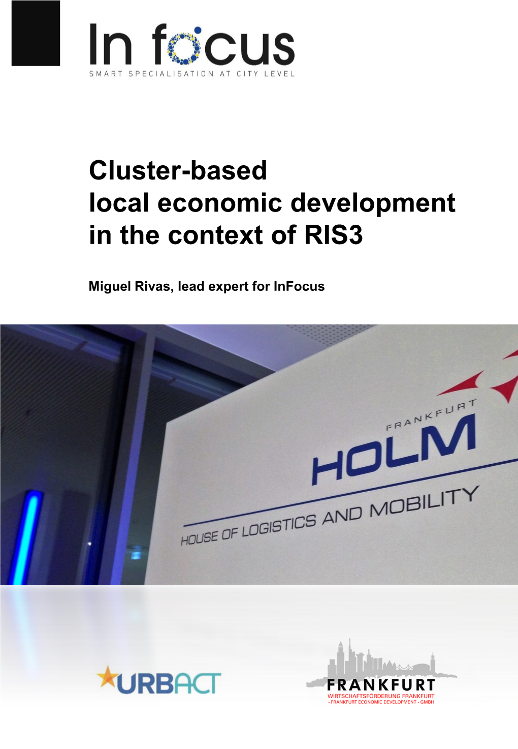 Cluster-Based Local Economic Development in the Context of RIS3