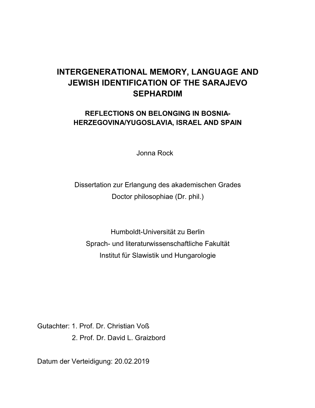 Intergenerational Memory, Language and Jewish Identification of the Sarajevo Sephardim