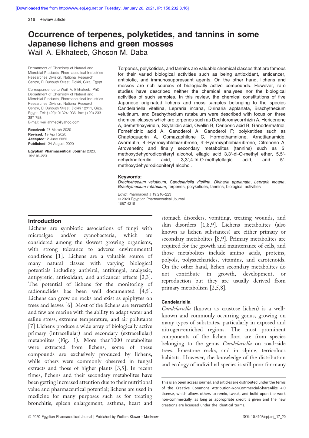 Occurrence of Terpenes, Polyketides, and Tannins in Some Japanese Lichens and Green Mosses Waill A