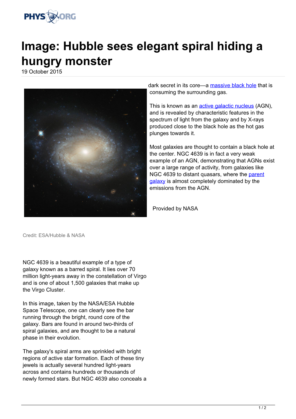 Hubble Sees Elegant Spiral Hiding a Hungry Monster 19 October 2015