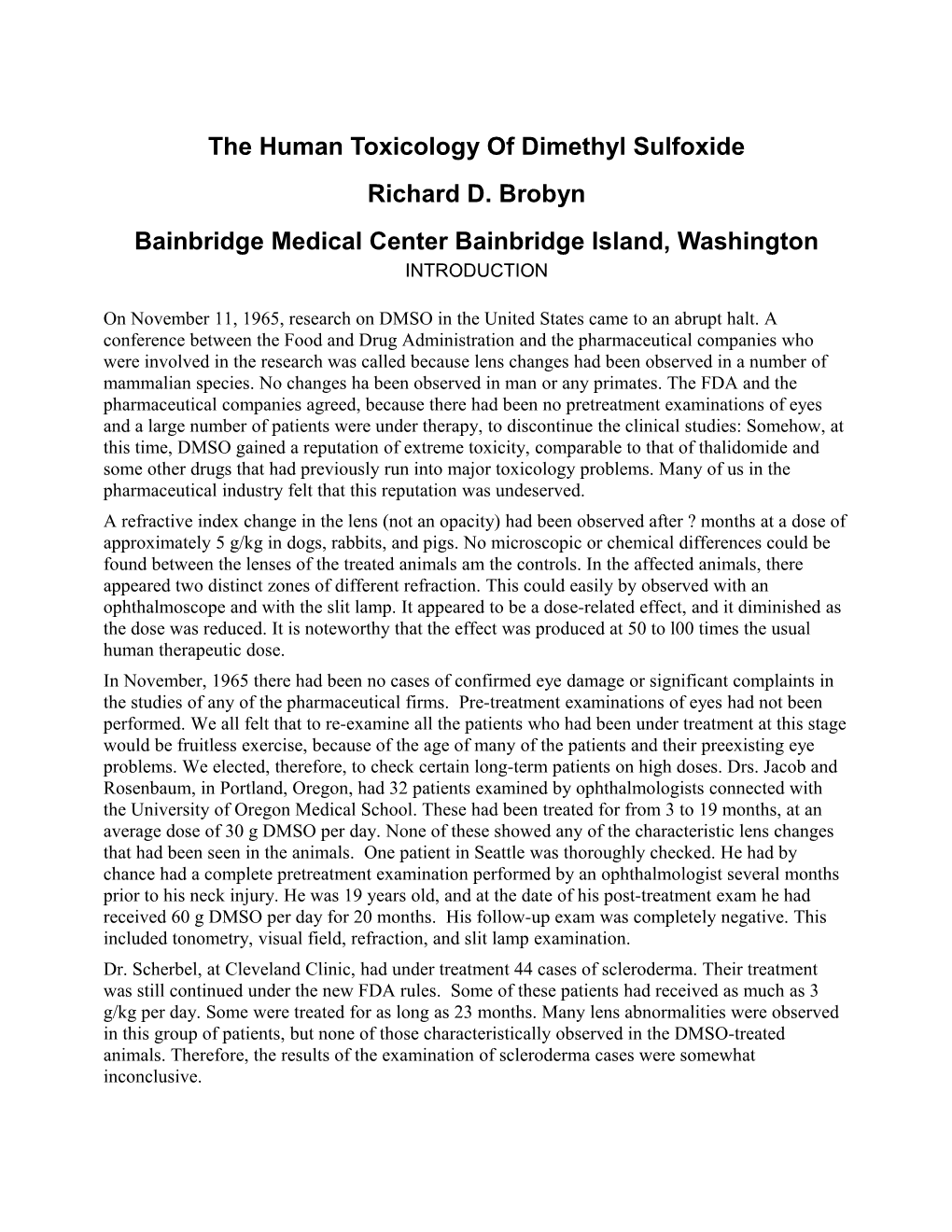 The Human Toxicology of Dimethyl Sulfoxide