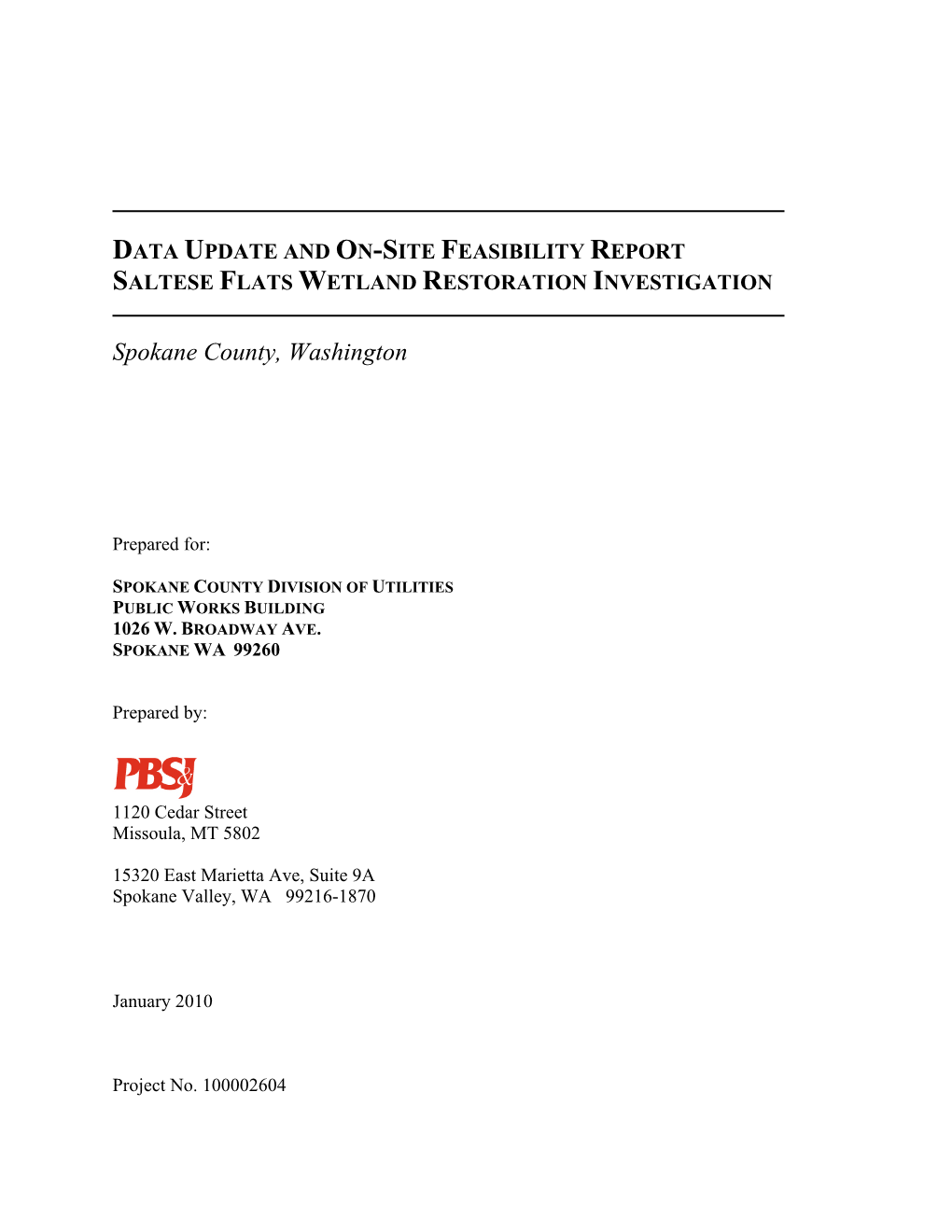 Data Update and On-Site Feasibility Report Saltese Flats Wetland Restoration Investigation