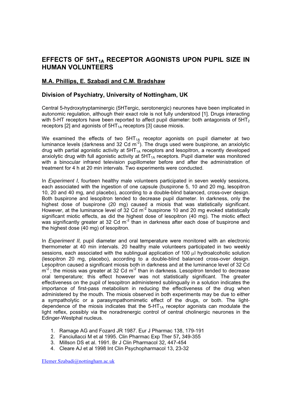 Effects of 5Ht1a Receptor Agonists Upon Pupil Size in Human Volunteers