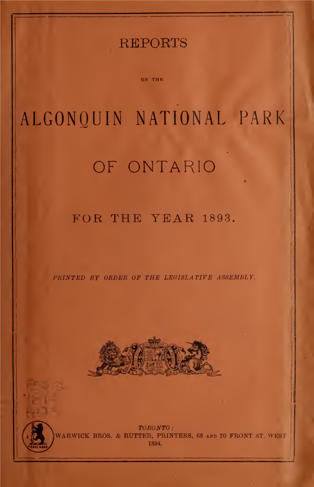 Reports on the Algonquin National Park of Ontario for the Year 1893