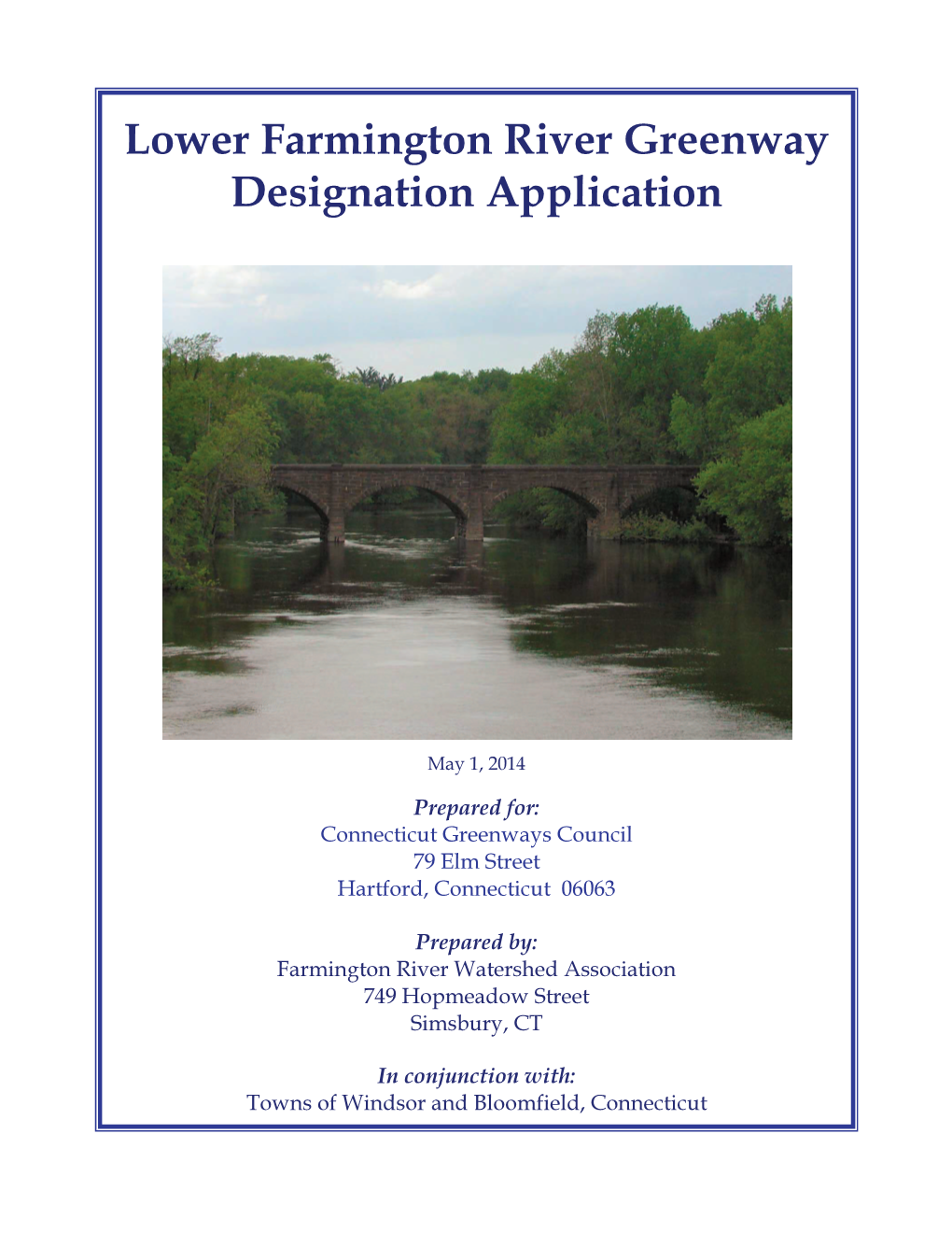Lower Farmington River Greenway Nomination Application