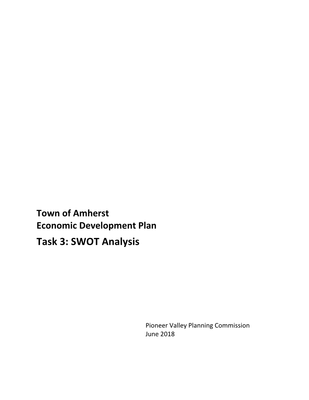 Town of Amherst Economic Development Plan Task 3: SWOT Analysis