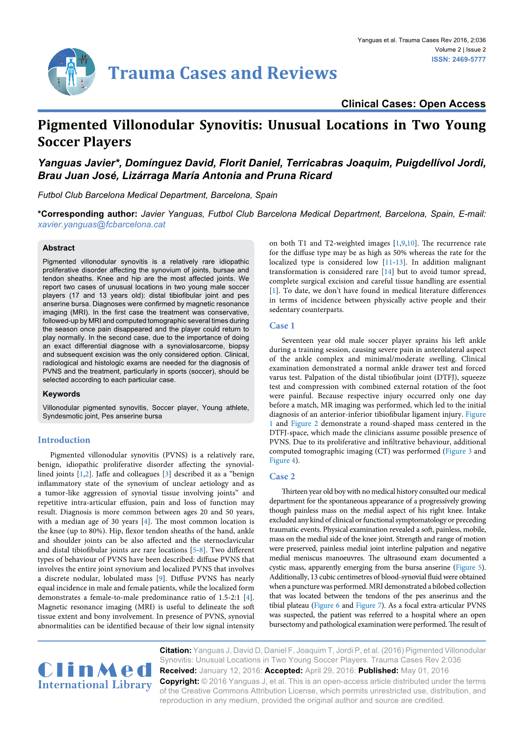 Pigmented Villonodular Synovitis: Unusual Locations in Two Young