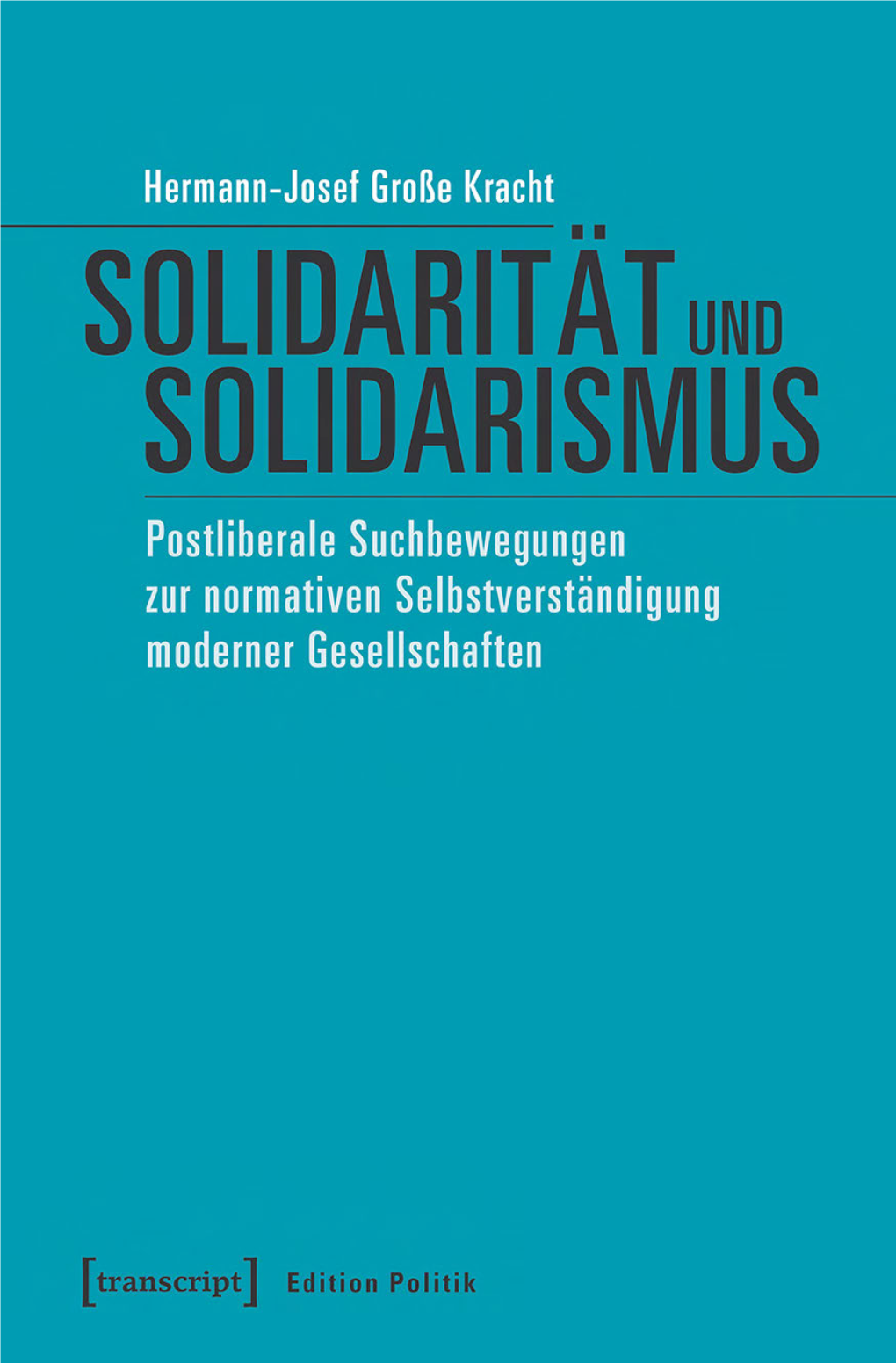 Solidarität Und Solidarismus