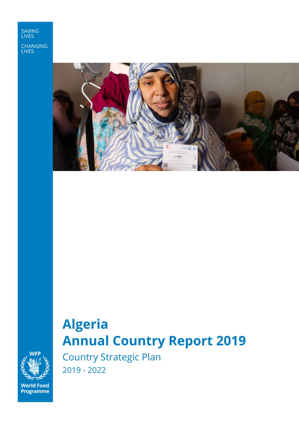 Algeria Annual Country Report 2019 Country Strategic Plan 2019 - 2022 Table of Contents