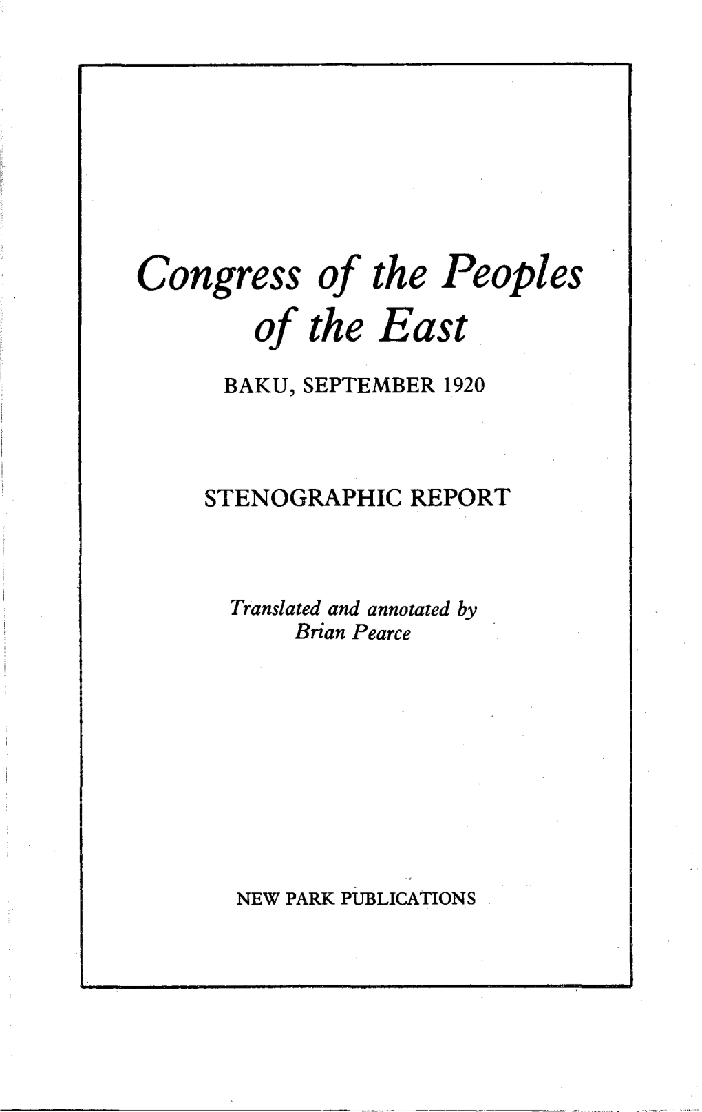 Congress of the Peoples of the East BAKU, SEPTEMBER 1920