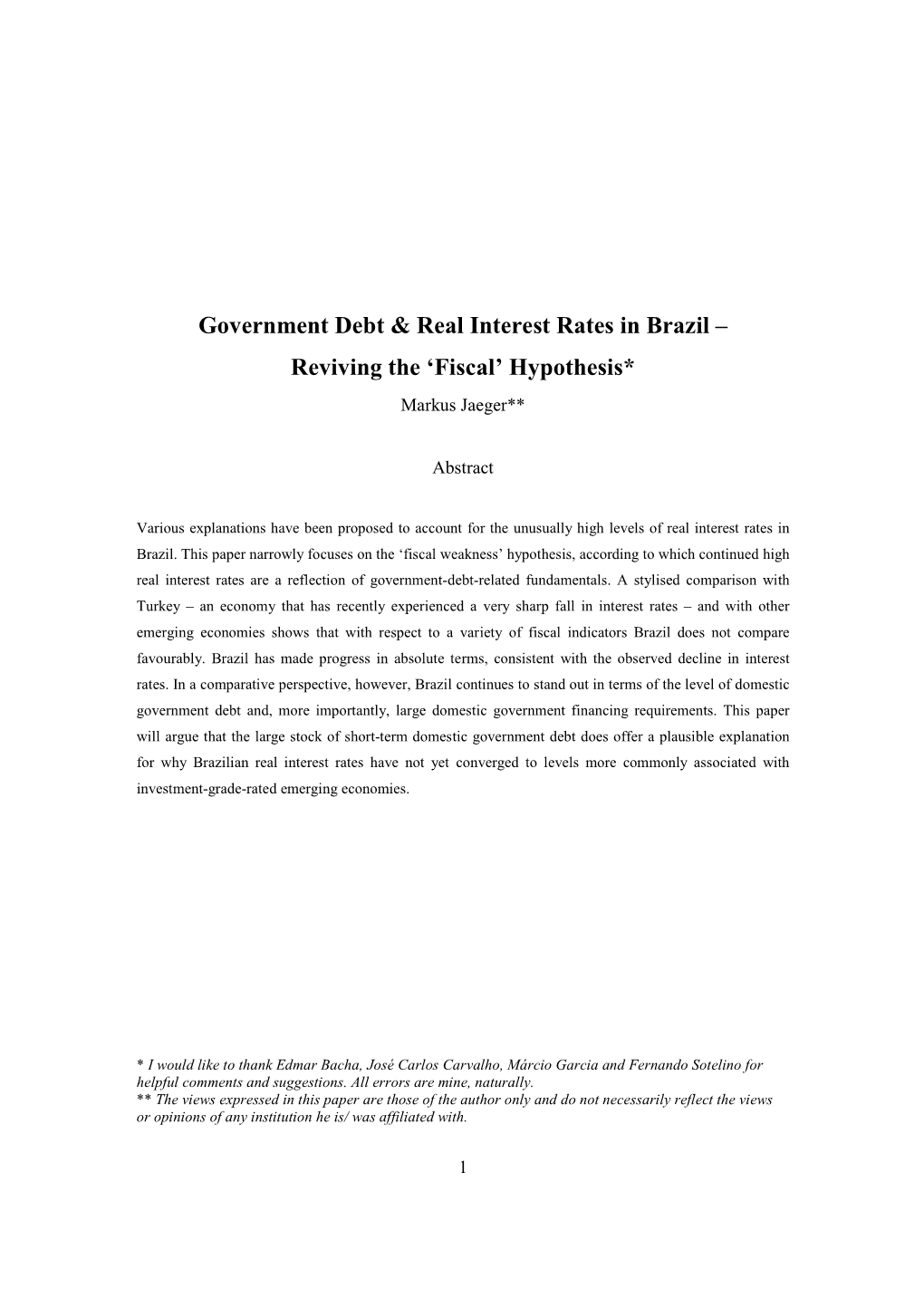 Government Debt & Real Interest Rates in Brazil – Reviving The