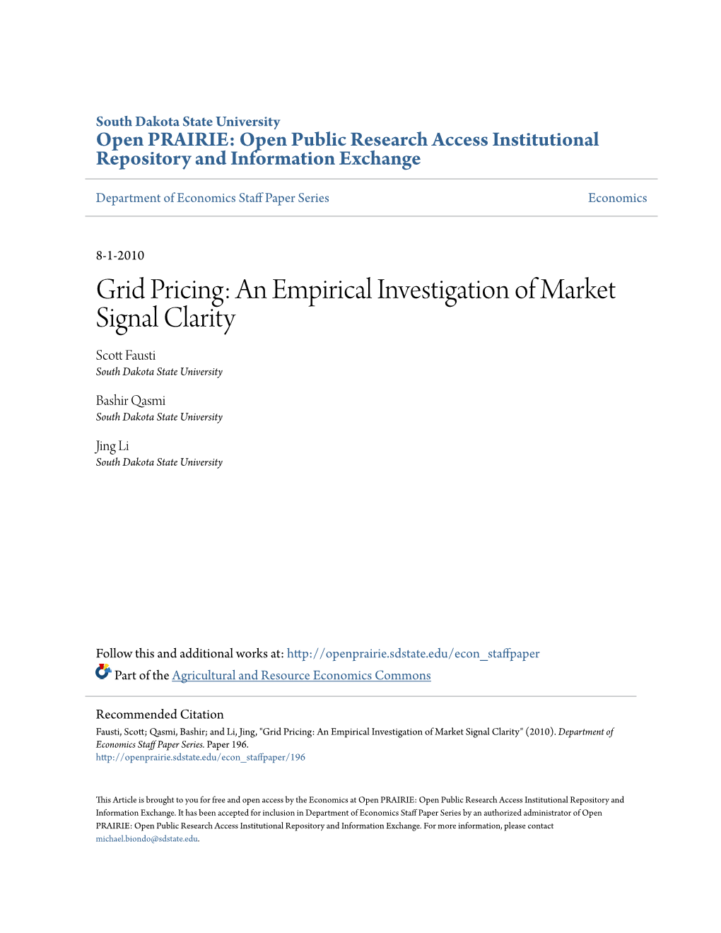 Grid Pricing: an Empirical Investigation of Market Signal Clarity Scott Af Usti South Dakota State University