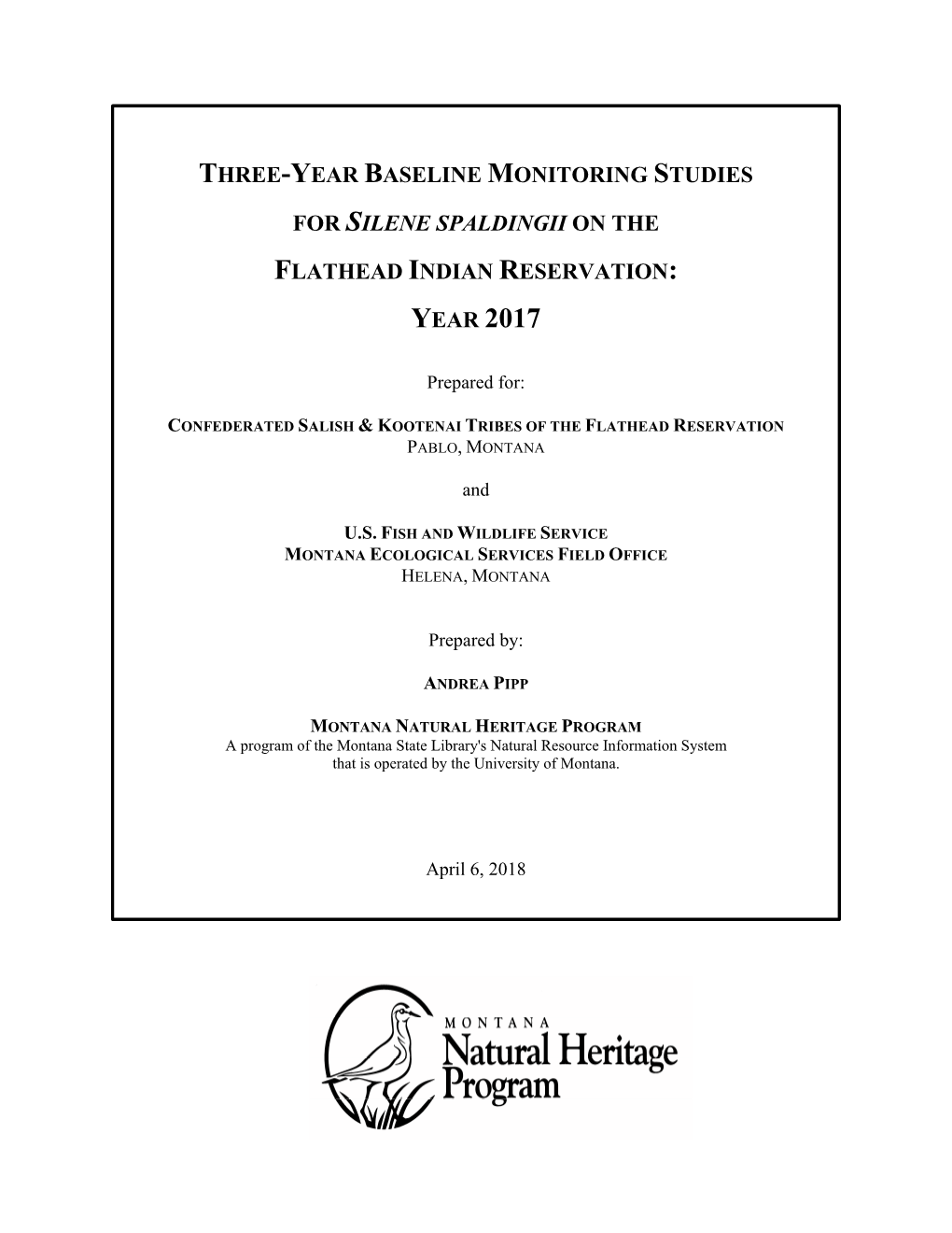 Three-Year Baseline Monitoring Studies for Silene Spaldingii on The