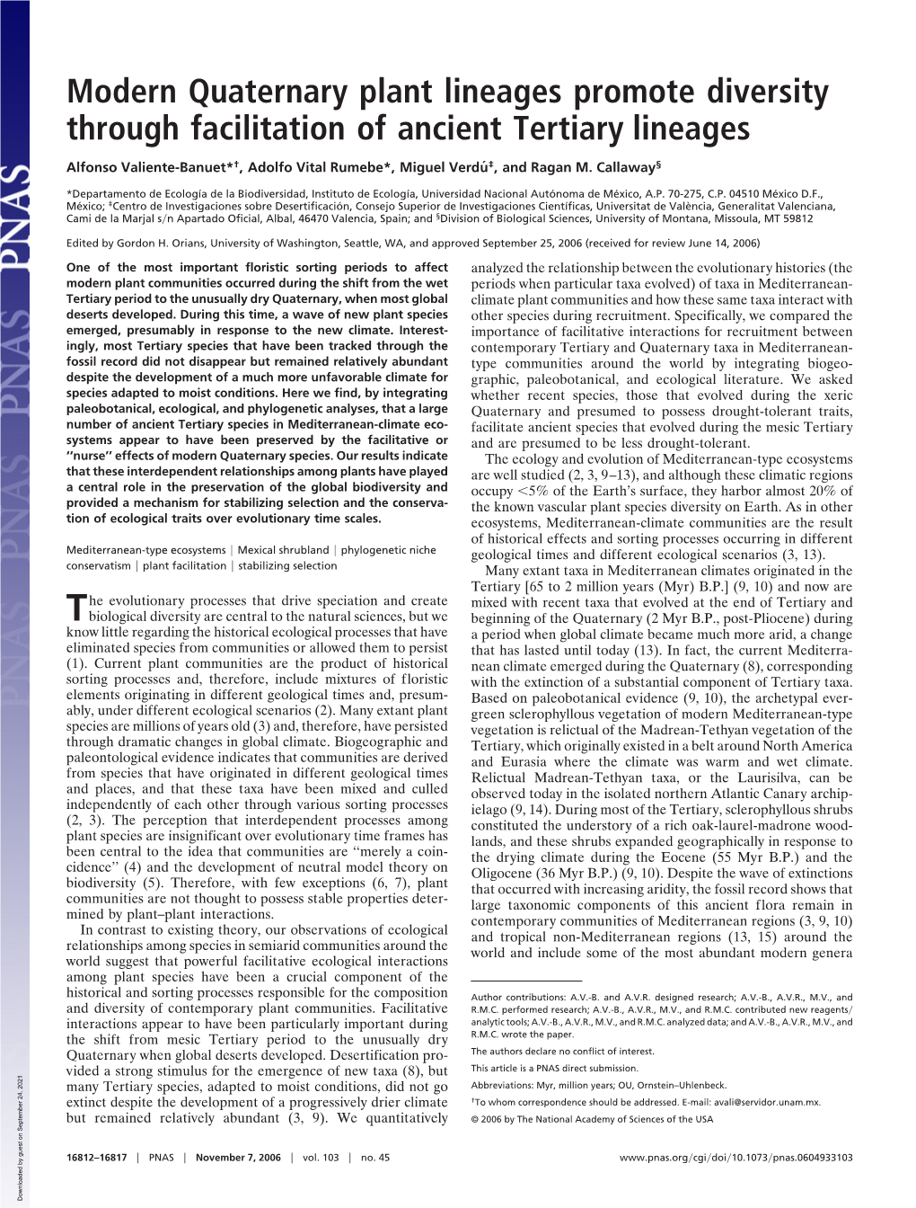 Modern Quaternary Plant Lineages Promote Diversity Through Facilitation of Ancient Tertiary Lineages