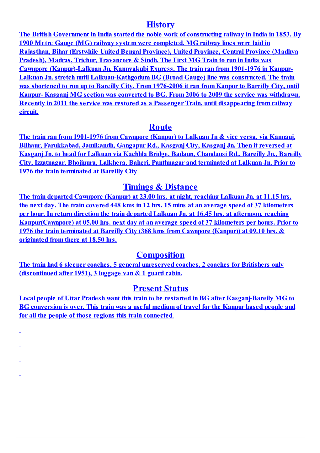 History Route Timings & Distance Composition Present Status