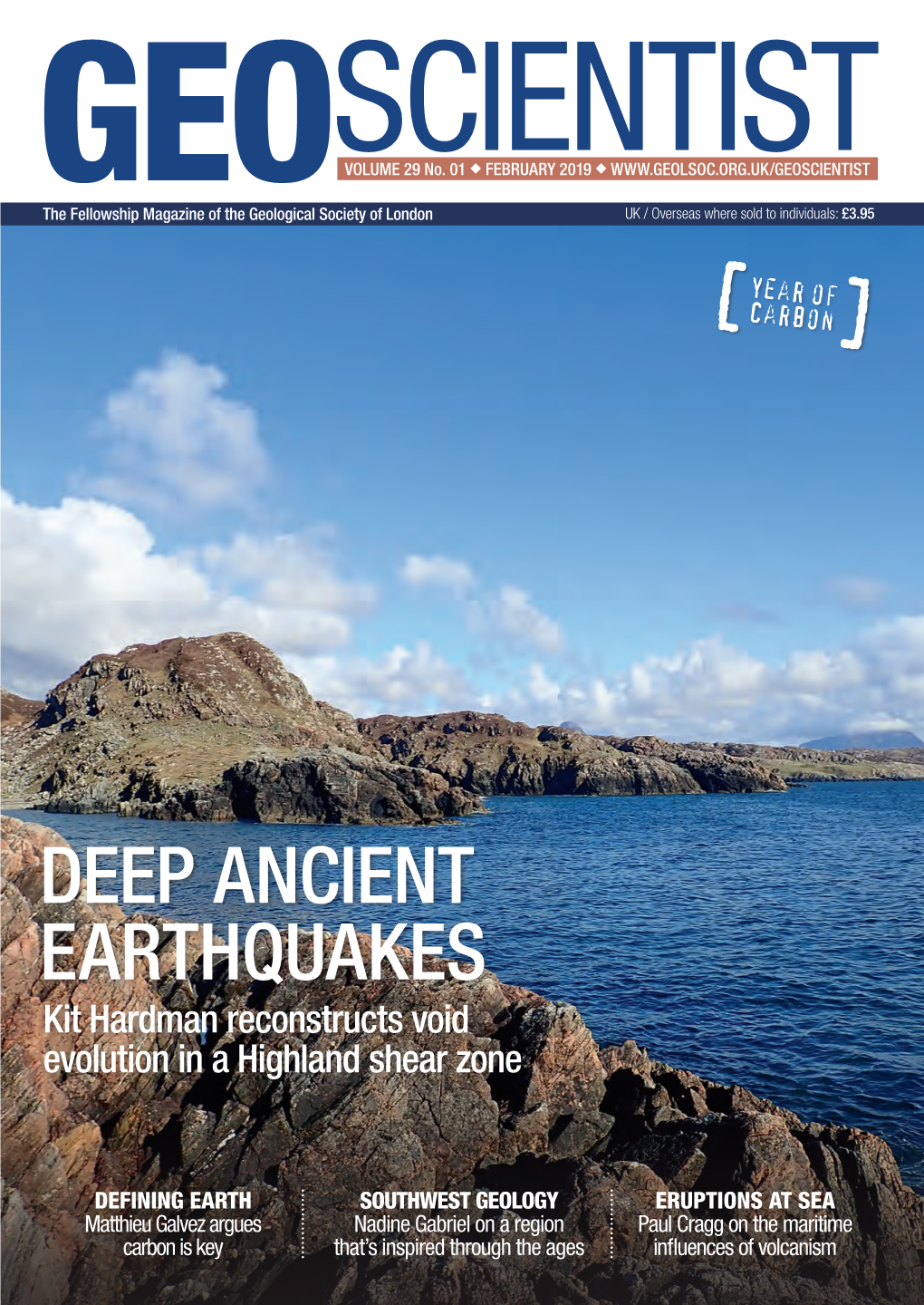DEEP ANCIENT EARTHQUAKES Kit Hardman Reconstructs Void Evolution in a Highland Shear Zone